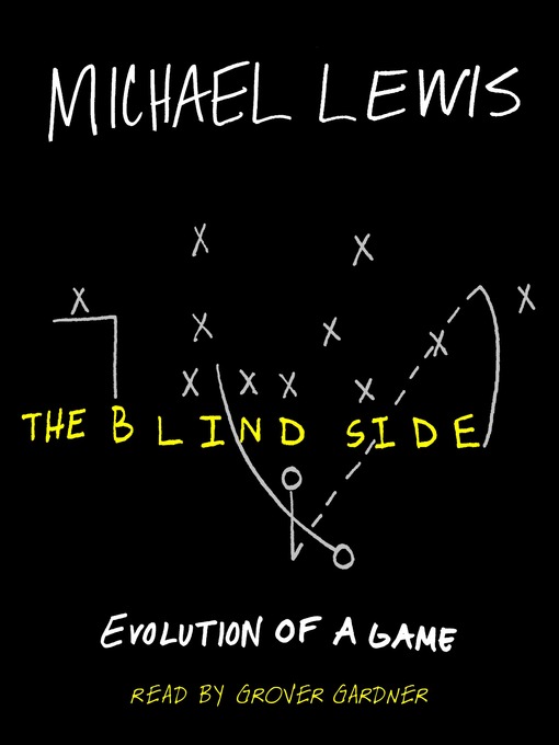 Title details for The Blind Side by Michael Lewis - Available